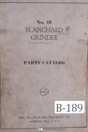 Blanchard-Blanchard No. 18 Vertical Surface Grinder Parts List Manual-#18-No. 18-01